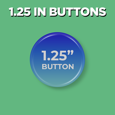 1.25 Inch Buttons