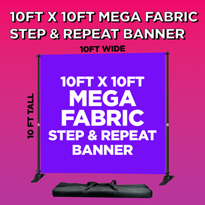Fabric 10 x 10 Mega Step & Repeat Banners