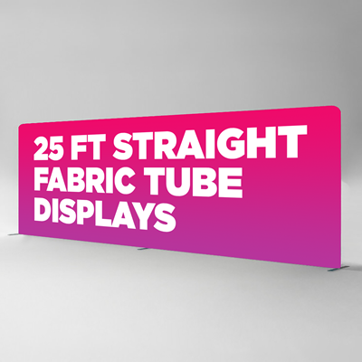 25ft Straight Fabric Tube Display