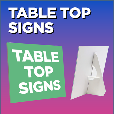 Table Top Signs