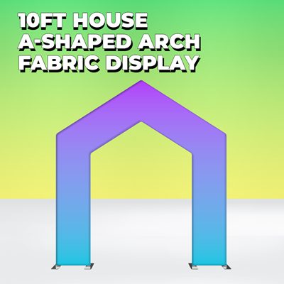 10ft House A-Shaped Arch Fabric Display