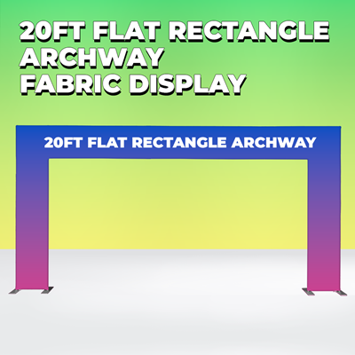 20ft Flat Rectangle Archway Fabric Display