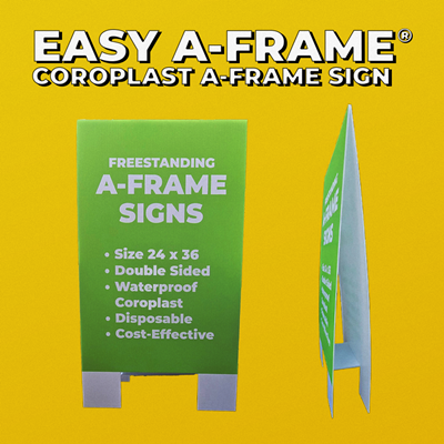 Easy A-Frame® Signs